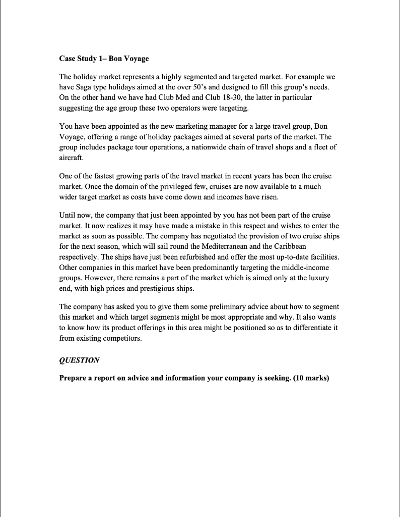 Case Study 1- Bon Voyage The holiday market