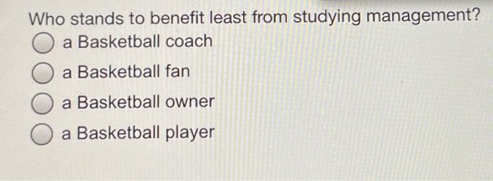 Who stands to benefit least from studying