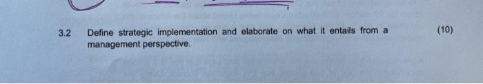 3.2 (10) Define strategic implementation and