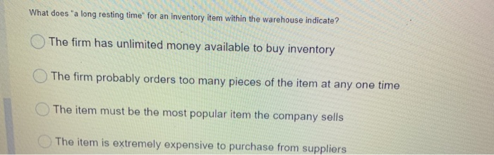 What does 'a long resting time for an inventory