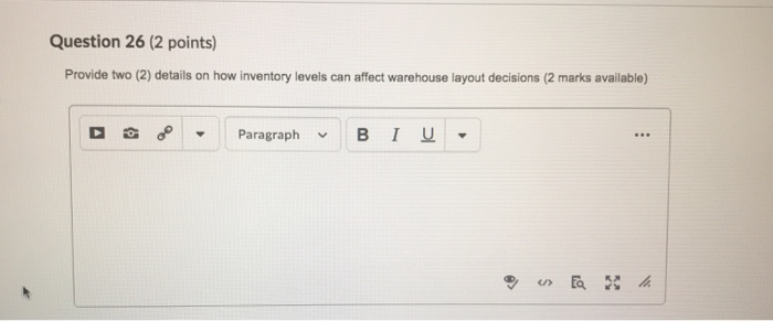 Question 26 (2 points) Provide two (2) details on