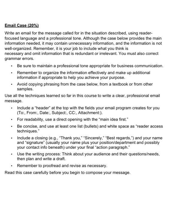 Email Case (20%) Write an email for the message