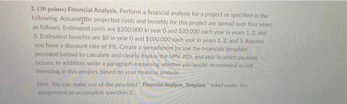 2. (30 points) Financial Analysis. Perform a