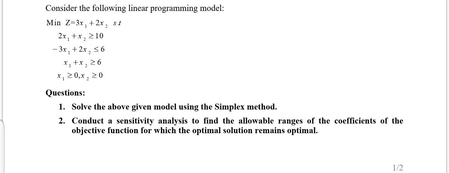 Consider the following linear programming model: