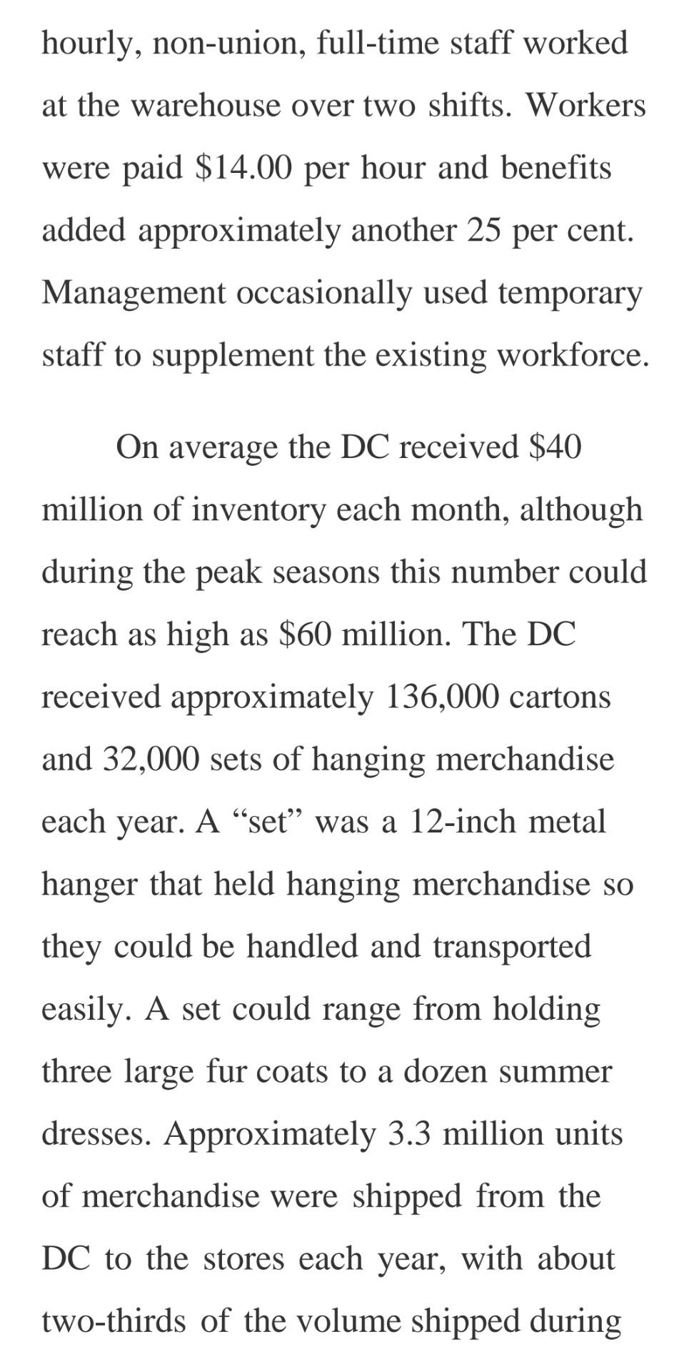 Case Study: HOLT RENFREW Question: According to a