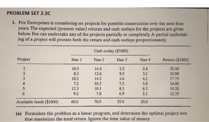 solve using cplex pls not lingo PROBLEM SET 2.3C