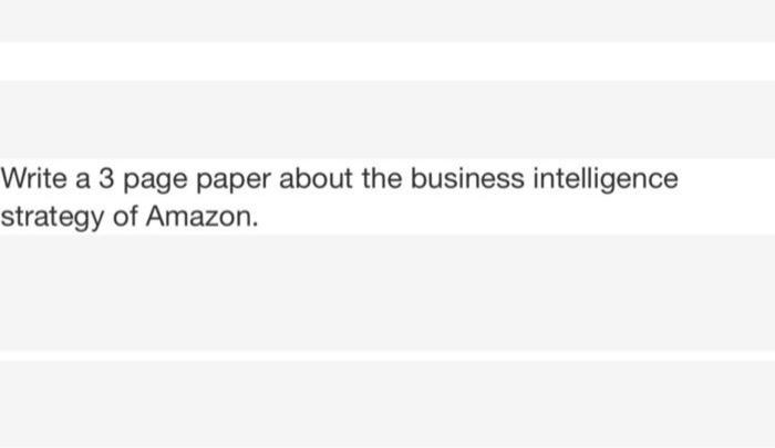 Write a 3 page paper about the business