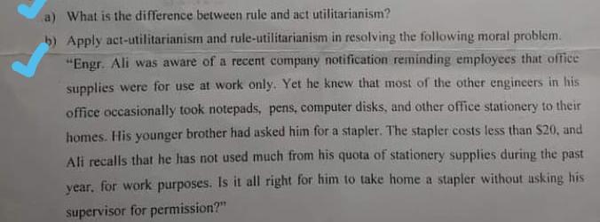 Subject : Engineering ETHICS solve both the parts