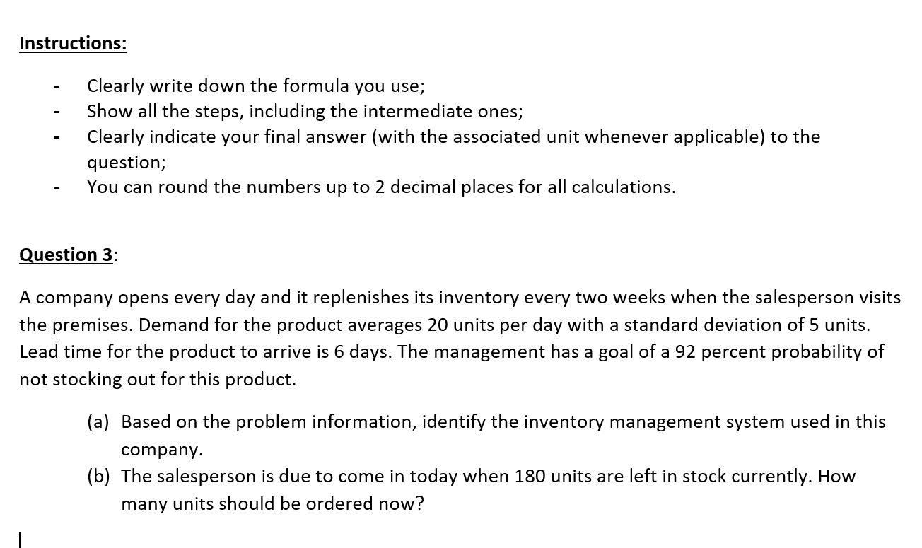 Instructions: Clearly write down the formula you