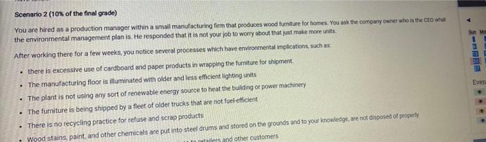 Scenario 2 (10% of the final grade) * You are