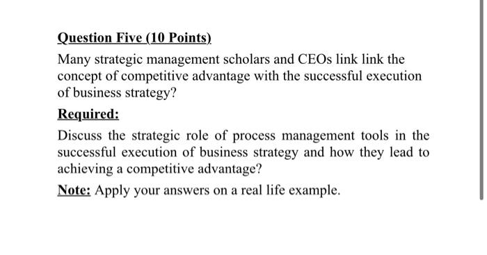 Question Five (10 Points) Many strategic
