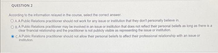 QUESTION 2 According to the information relayed