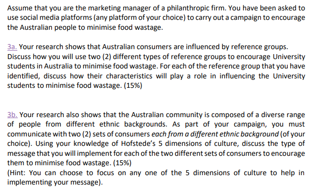 Assume that you are the marketing manager of a