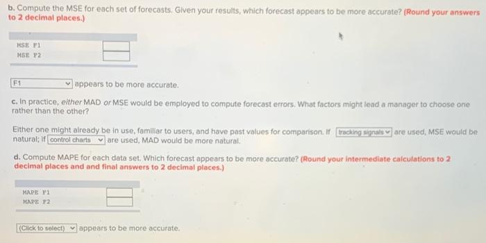 Problem 3-21 Two different forecasting techniques