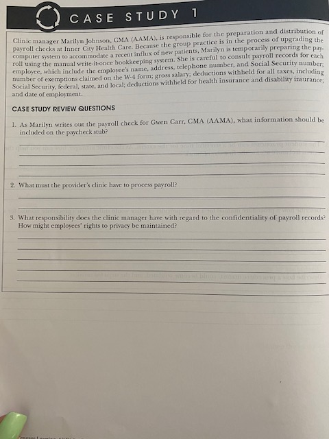 CASE STUDY 1 Clinic manager Marilyn Johnson, CMA
