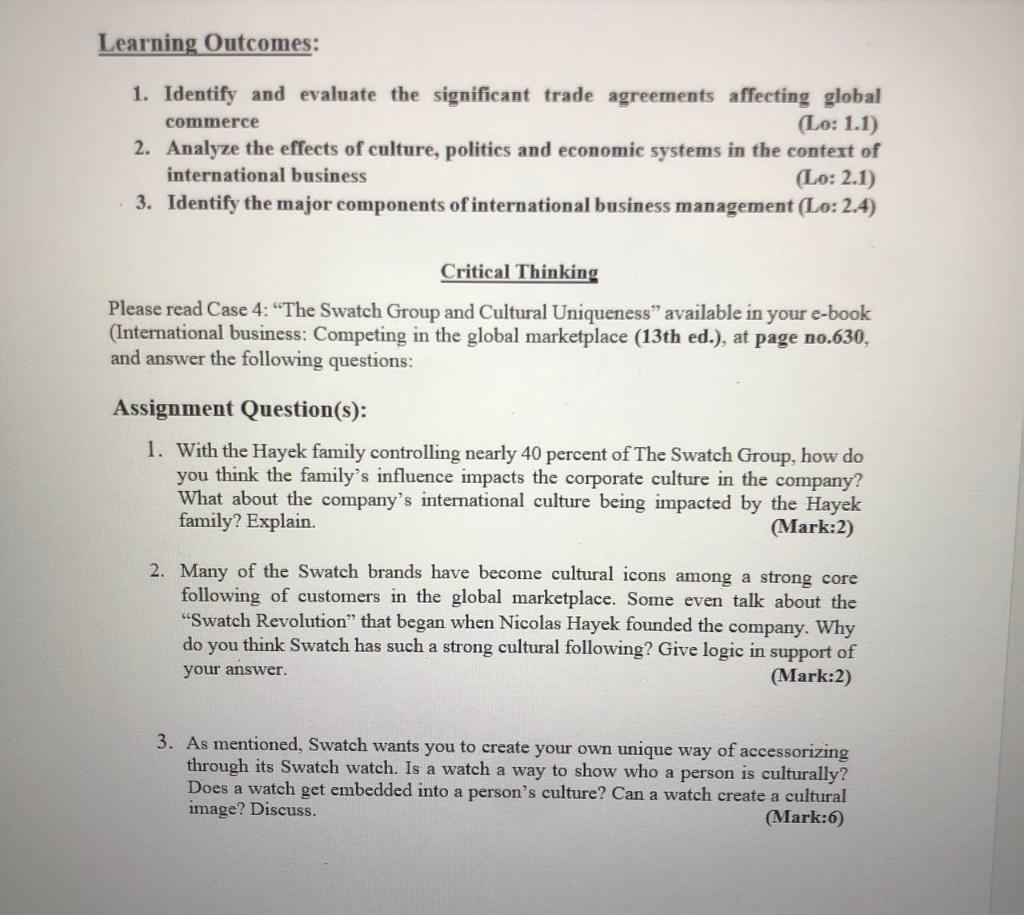 Learning Outcomes: 1. Identify and evaluate the