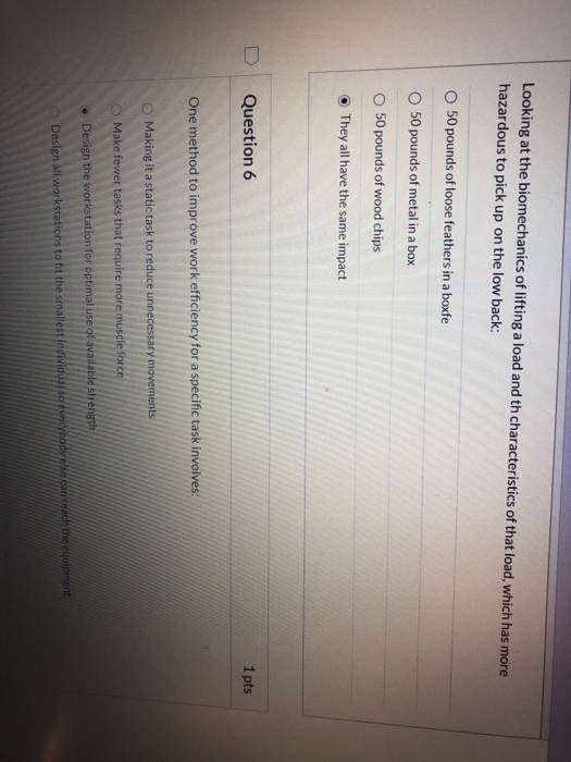 D Question 1 1 pts What factor listed below