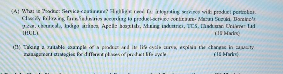(A) What is Product Service-continuum? Highlight