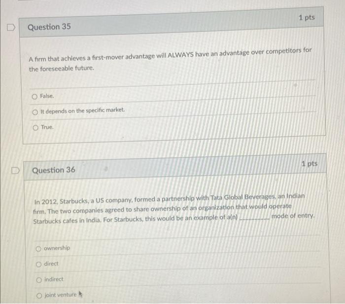 1 pts Question 35 A firm that achieves a