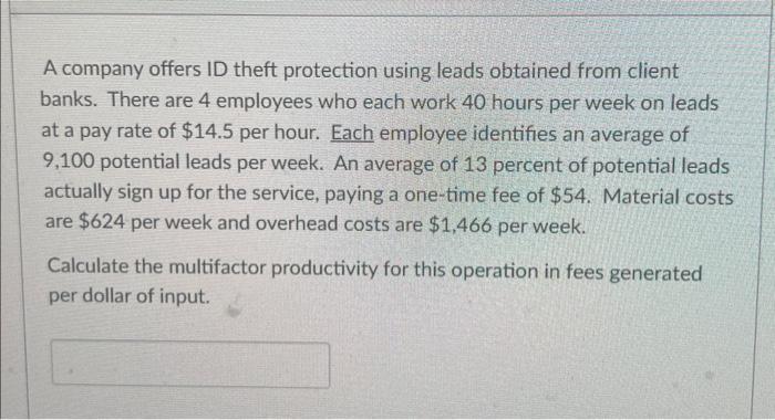 round answer to 4 decimals A company offers ID