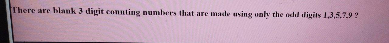 There are blank 3 digit counting numbers that are