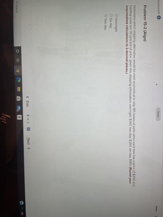 Homework Help Problem 15-2 (Algo) Determine which