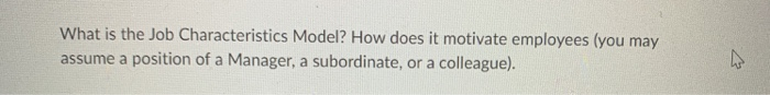 What is the Job Characteristics Model? How does