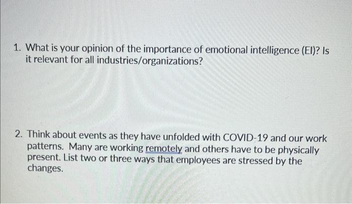 1. What is your opinion of the importance of