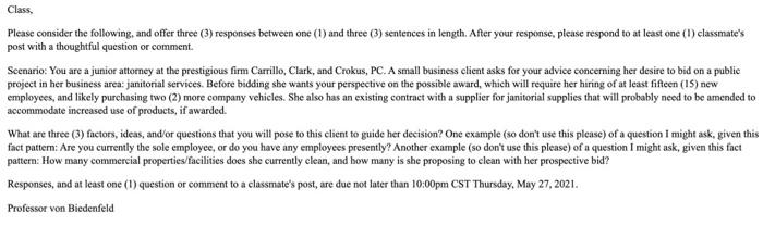 Class Please consider the following and offer