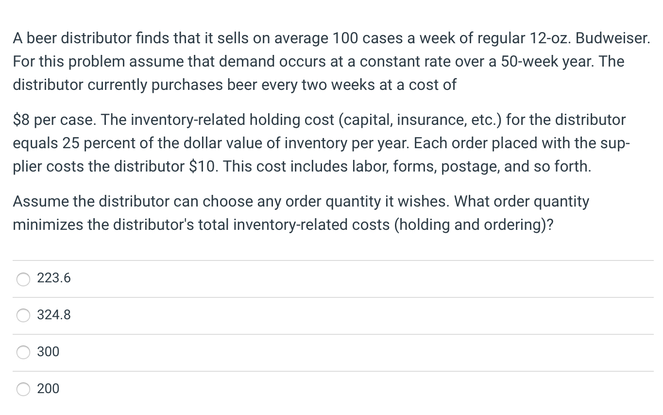 A beer distributor finds that it sells on average
