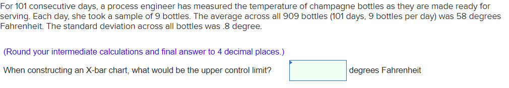 For 101 consecutive days, a process engineer has