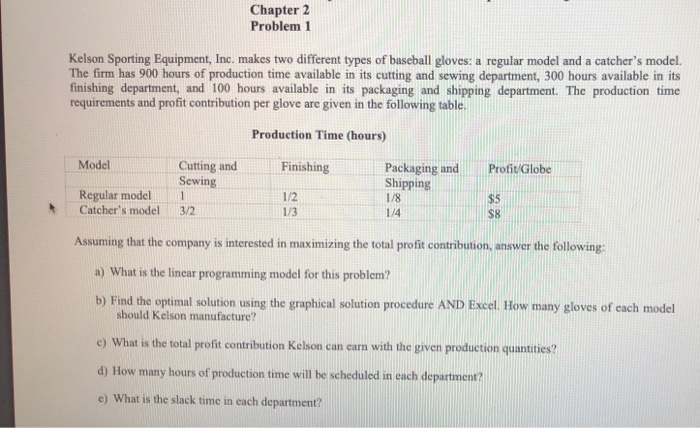Chapter 2 Problem 1 Kelson Sporting Equipment,