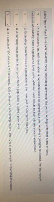 Select True or False from each pull-down menu,