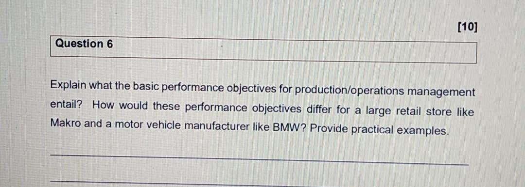 [10] Question 6 Explain what the basic