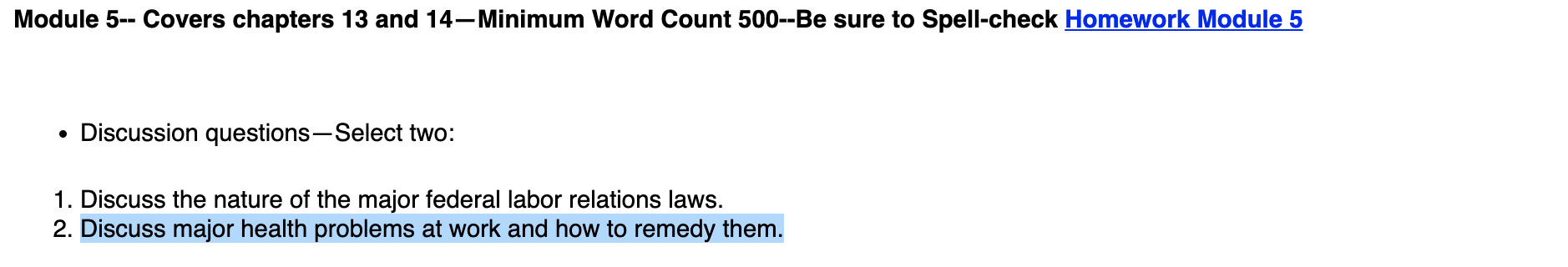 Module 5-- Covers chapters 13 and 14-Minimum Word