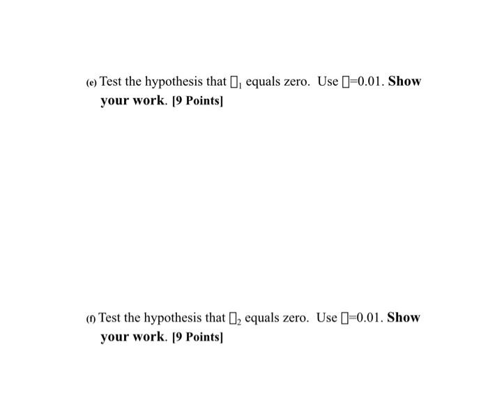 I already did these. I only need e and f please!!