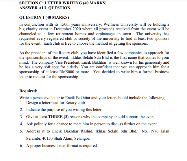 SECTION C: LETTER WRITING (40 MARKS) ANSWER ALL