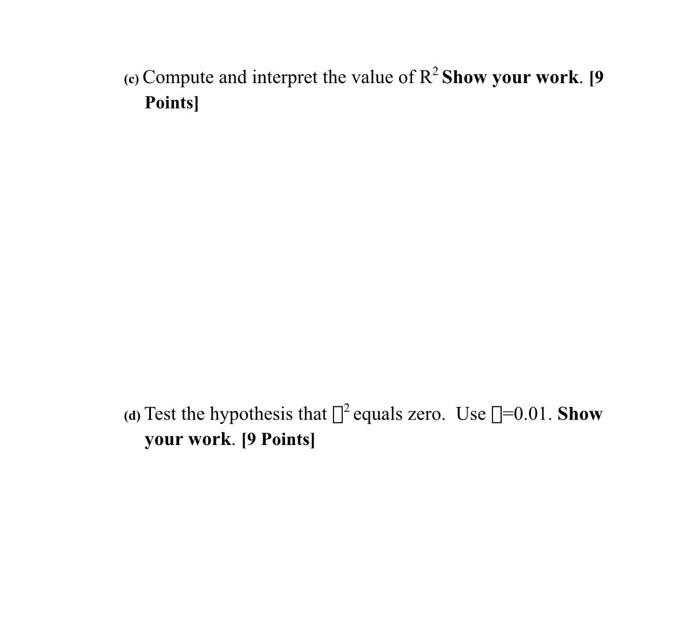 I already did these. I only need e and f please!!