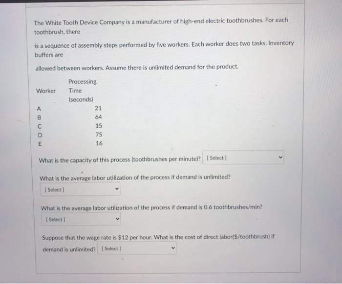 The White Tooth Device Company is a manufacturer