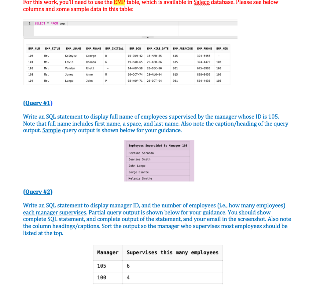 For this work, you'll need to use the EMP table,