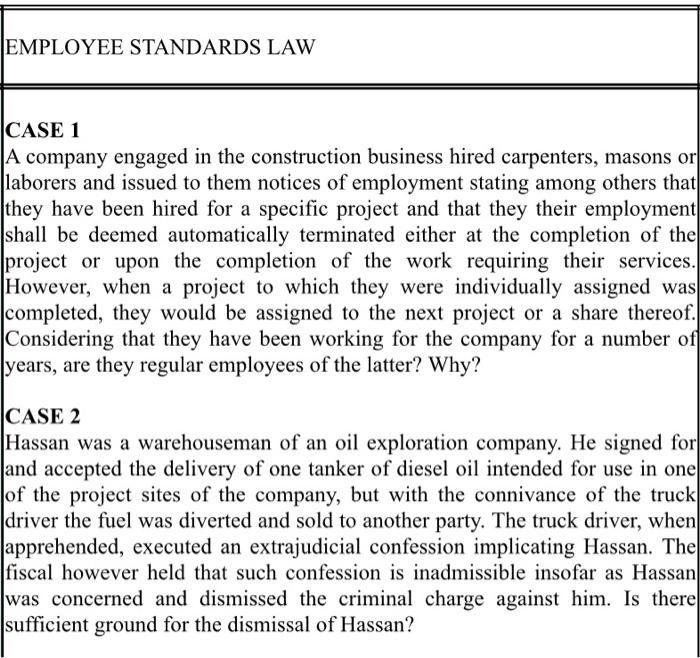 HR EMPLOYEE STANDARDS LAW CASE 1 A company