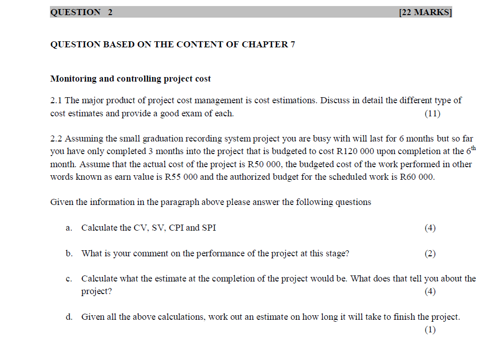 QUESTION 2 [22 MARKS] QUESTION BASED ON THE