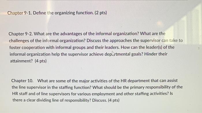 Chapter 9-1. Define the organizing function. (2