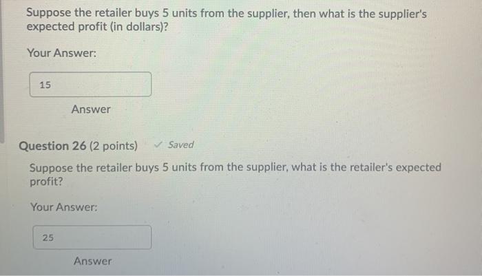 A supplier whose production cost is $2 per unit