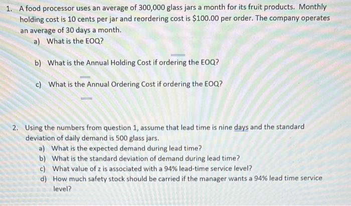1. A food processor uses an average of 300,000