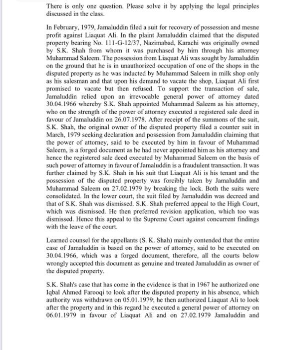 There is only one question. Please solve it by