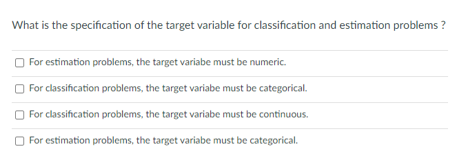 What is the specification of the target variable