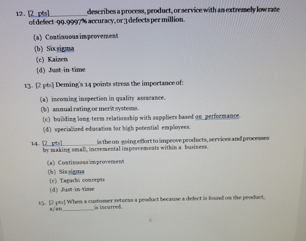 12. 2 pts) describes a process, product, or