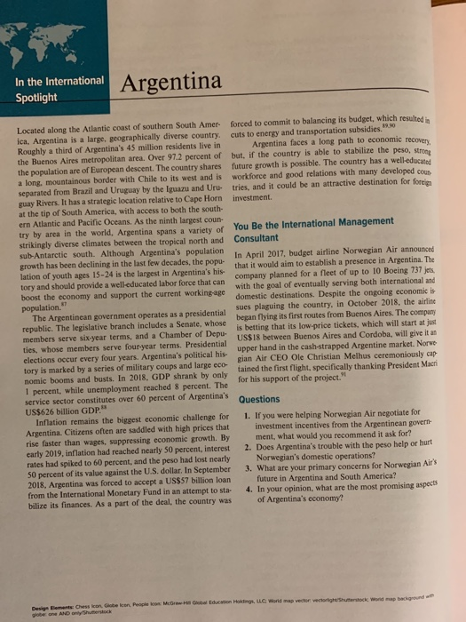 In the International Spotlight Argentina Located
