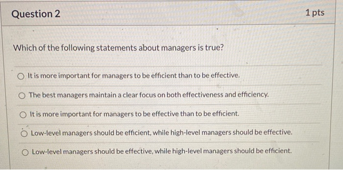 Question 2 1 pts Which of the following